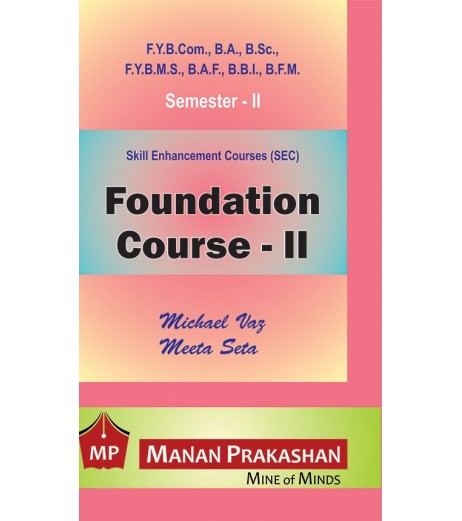Foundation Course Value Education and Soft Skill 2 FYBMS Sem 2 Manan Prakashan