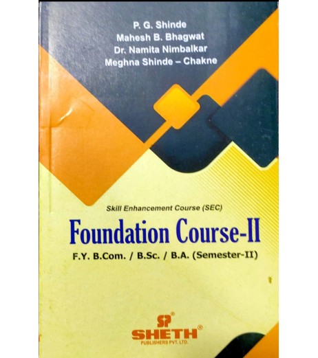 Foundation course II  FYB.Com./B.A./B.Sc. Sem 2 Sheth Publication