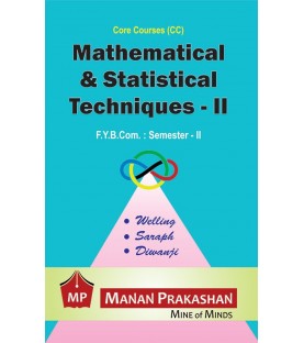 Mathematical and Statistical Techniques - II FYBcom Sem 2 Manan Prakashan