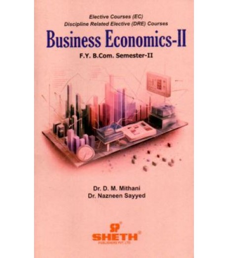 Business Economics - II Fybcom Sem 2 Sheth Publication B.Com Sem 2 - SchoolChamp.net