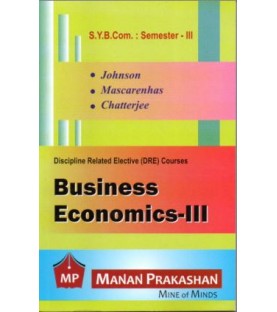Business Economics - III SYBcom Sem 3 Manan Prakashan