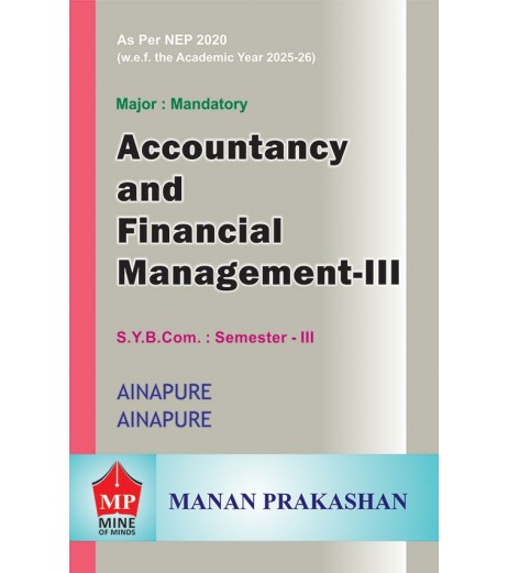 Accounting and Financial Management -3 SYBcom Sem 3 Manan Prakashan | NEP 2020 
