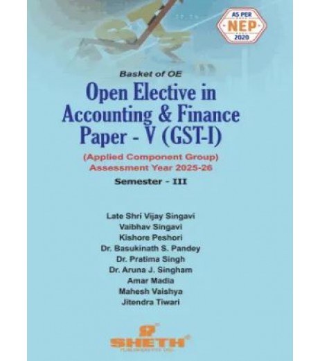 Open Elective in Accounting & Finance Paper-V ( GST- I)  Sem 3 Sheth Publication | NEP 2020