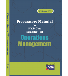 Operations Management-Preparatory Material for Sybcom sem 3 Rishabh Publication