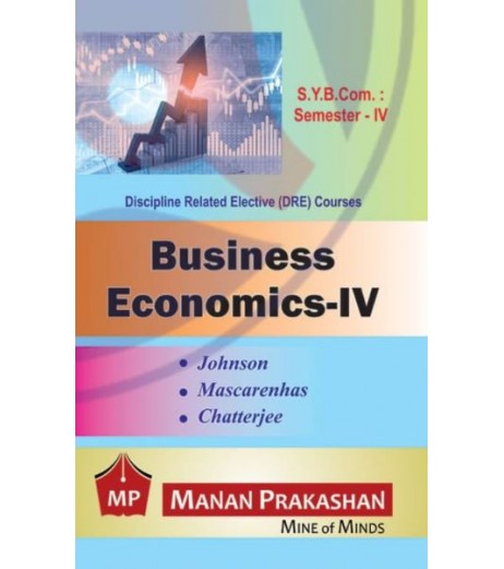 Business Economics - IV sybcom Sem 4 Manan Prakashan B.Com Sem 4 - SchoolChamp.net
