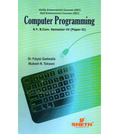 Computer Programming-II sybcom Sem 4 Sheth Publication B.Com Sem 4 - SchoolChamp.net
