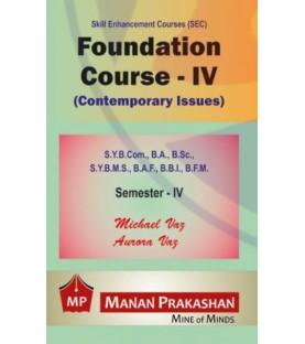Contemporary Issues (Foundation Course- IV) SYBCOM SYBMS SYBAF SYBBI Sem 4 Manan Prakashan