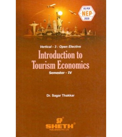 Introduction to Tourism Economics Sem 4 Sheth Publication | NEP 2020