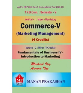 Commerce-V Marketing Management  TYBcom Sem 5 Manan Prakashan | NEP 2020