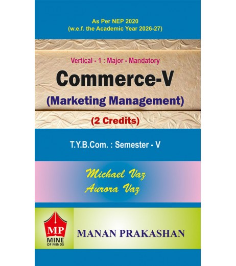 Commerce-V Marketing Management (2 Credits) TYBcom Sem 5 Manan Prakashan | NEP 2020