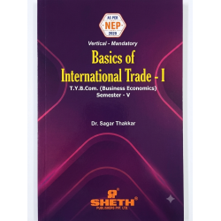 Basics Of International Trade -I TYBcom Sem 5 Sheth