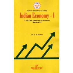Indian Economy- I TYBcom Sem 5 Sheth Publication | NEP 2020