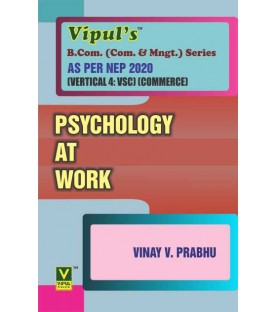Psychology at Work TyBCom  Sem 5  Vipul Prakashan | NEP 2020