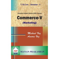 Commerce V Marketing TYBcom Sem 5 Manan Prakashan