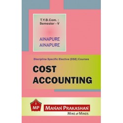 Cost Accounting TYBcom Sem 5 Manan Prakashan