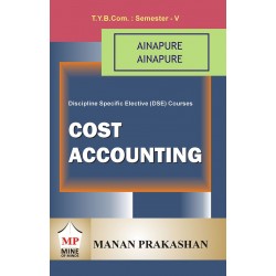 Cost Accounting TYBcom Sem 5 Manan Prakashan