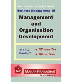 Management & Organisation Development TYBcom Sem 5 Manan Prakashan