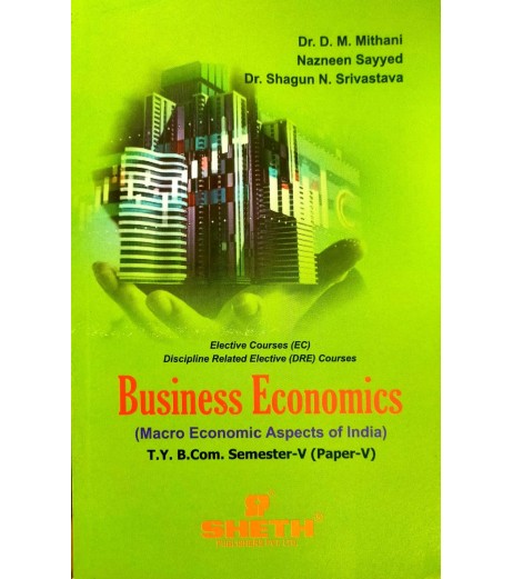 Business Economics - V tybcom Sem 5 Sheth Publication B.Com Sem 5 - SchoolChamp.net