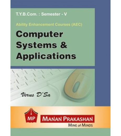 Computer System and Application TYBcom Sem 5 Manan Prakashan