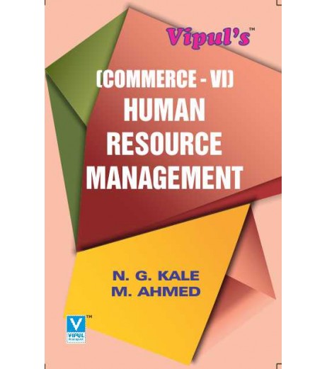 Human Resource Management (Commerce – VI) TYB.Com  Sem 6 Vipul Prakashan B.Com Sem 6 - SchoolChamp.net
