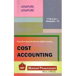 Cost Accounting TYBcom Sem 6 Manan Prakashan