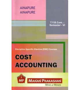 Cost Accounting TYBcom Sem 6 Manan Prakashan