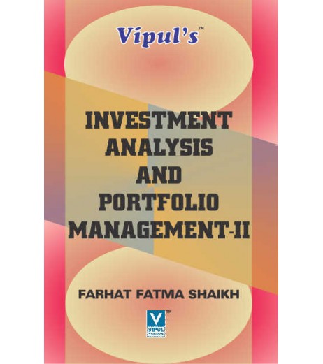 Investment Analysis and Portfolio Management-II TYBcom Sem 6 Vipul Prakashan
