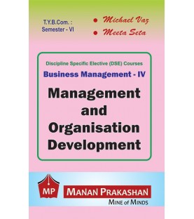 Management and Organisation Development TYBcom Sem 6 Manan Prakashan