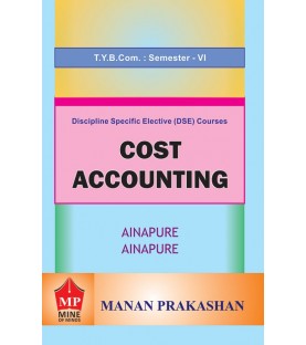 Cost Accounting TYBcom Sem 6 Manan Prakashan