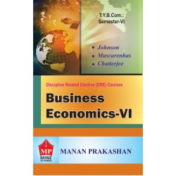 Business Economics - VI TYBcom Sem 6 Manan Prakashan