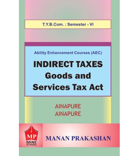 Indirect Tax Tybcom Sem 6 Manan Prakashan Indirect Tax Tybcom Sem 6 Manan Prakashan