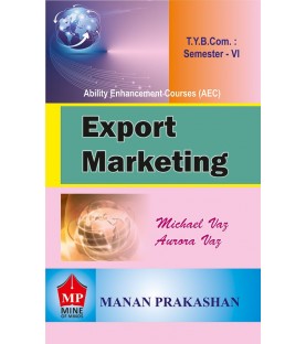 Export Marketing TYBcom Sem 6 Manan Prakashan