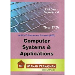 Computer System and Application TYBcom Sem 6 Manan Prakashan