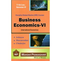 Business Economics - VI TYBcom Sem 6 Manan Prakashan