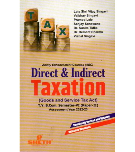 Direct And Indirect Taxation TYBcom Sem 6 Sheth Publication