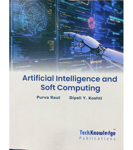Artificial intelligence and Soft Computing  Sem 5 Computer / AIDS  Engineering Techknowledge Mumbai University