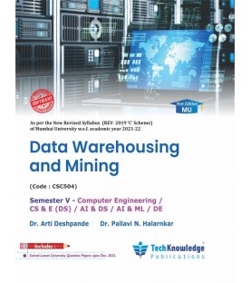 Data Warehousing & Mining | Sem 5 Computer Engineering | Techknowledge Publication | Mumbai University