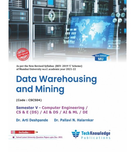 Data Warehousing & Mining | Sem 5 Computer Engineering | Techknowledge Publication | Mumbai University