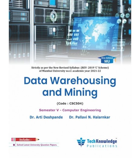 Data Warehousing & Mining | Sem 5 Computer Engineering | Techknowledge Publication | Mumbai University