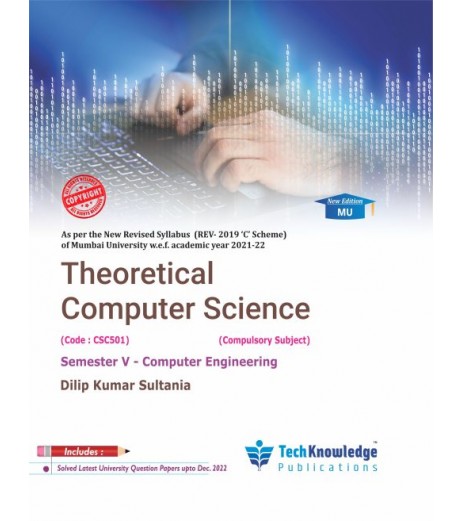 Theoretical Computer Science | Sem 5 Computer Engineering | Techknowledge Publication | Mumbai University Sem 5 Comp. Engg - SchoolChamp.net
