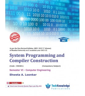 System Programming and Compiler Construction Sem 6 Computer Engineering Techknowledge Publication Mumbai University