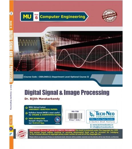 Digital Signal and Image Processing Sem 6 Computer Engineering Techneo Publication Mumbai University Sem 6 Comp. Engg - SchoolChamp.net