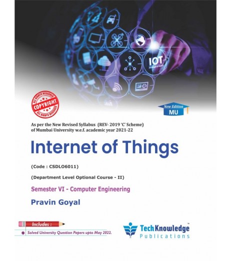 Internet of Things Sem 6 Computer Engineering Techknowledge Publication Mumbai University Sem 6 Comp. Engg - SchoolChamp.net