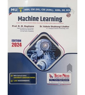 Machine Learning Sem 6 AIDS/ CSE/ AIML / DE Engineering Techneo Publication Mumbai University