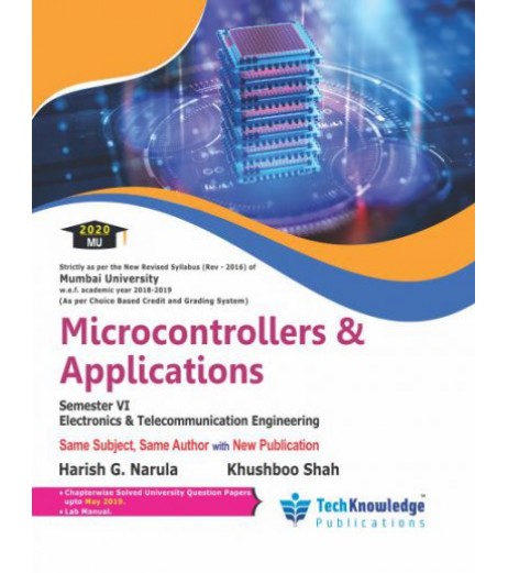 Microcontrollers and Applications Sem VI E&TC Techknowledge Publication Sem 6 E&TC Engg - SchoolChamp.net