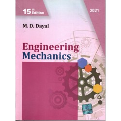 Engineering Mechanics by M D Dayal 15th | Latest Edition