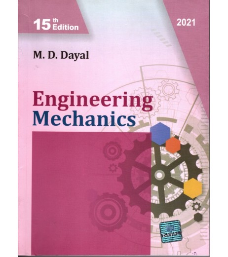 Engineering Mechanics by M D Dayal 15th | Latest Edition First year Sem 1 (Common) - SchoolChamp.net