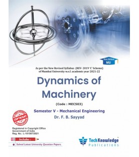 Dynamics of Machinery  | Sem 5 Mechanical Engineering | Techknowledge Publication | Mumbai University