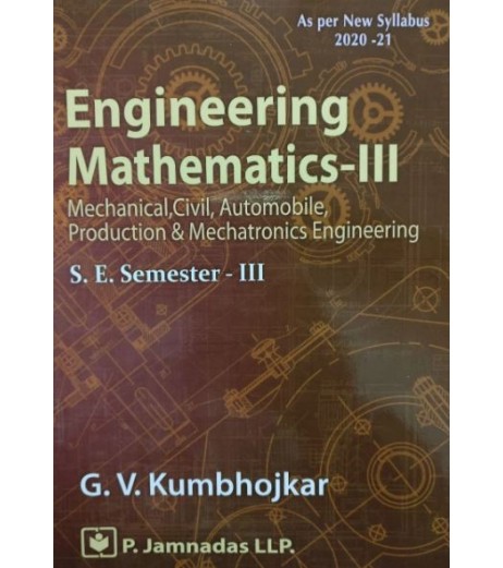 Engineering Mathematics Second  Year Sem 3 by G V Kumbhojkar Mechanical Branch| Latest Edition