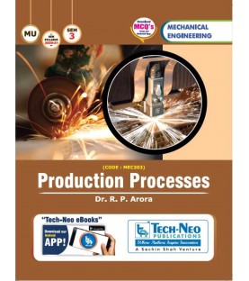 Production Processess Sem 3 Mechanical Engineering TechNeo Publication | Mumbai University 